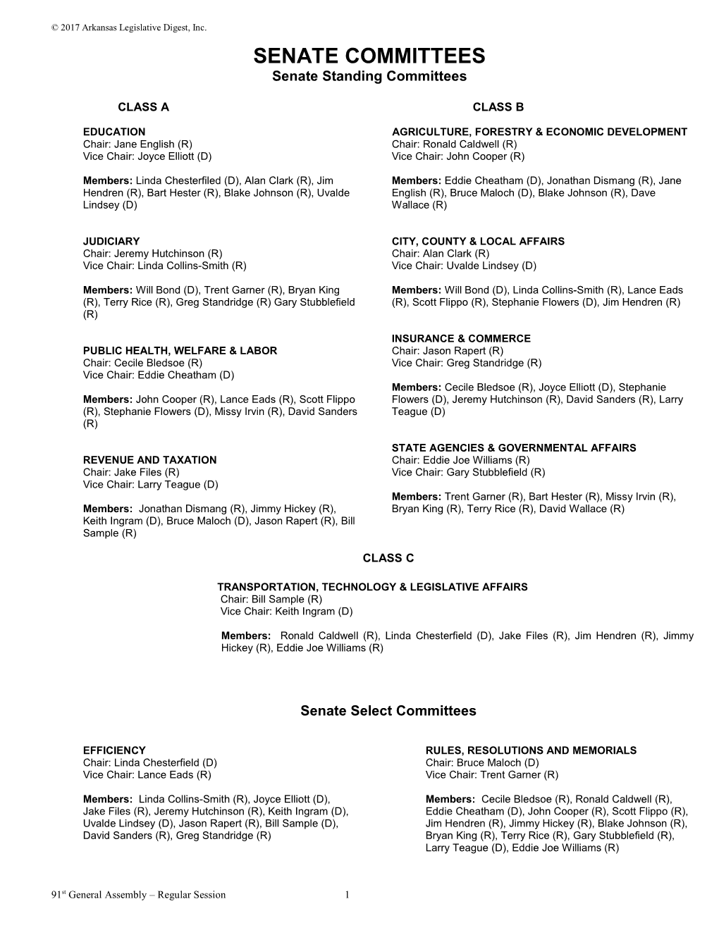 SENATE COMMITTEES Senate Standing Committees