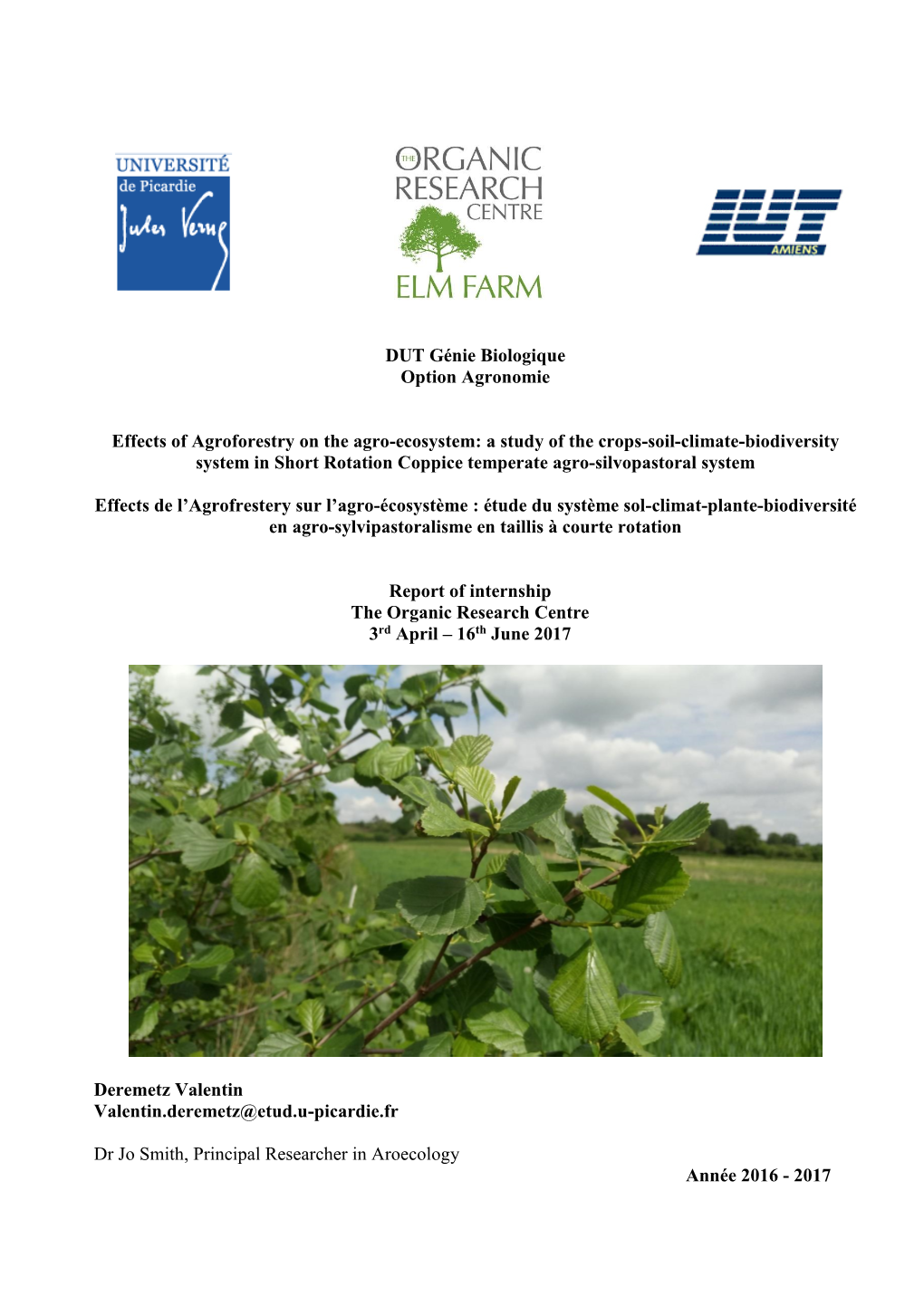 Study of the Effects of the Age of the Trees on the Agro-Ecosystem in SRC Agro-Silvopastoral System