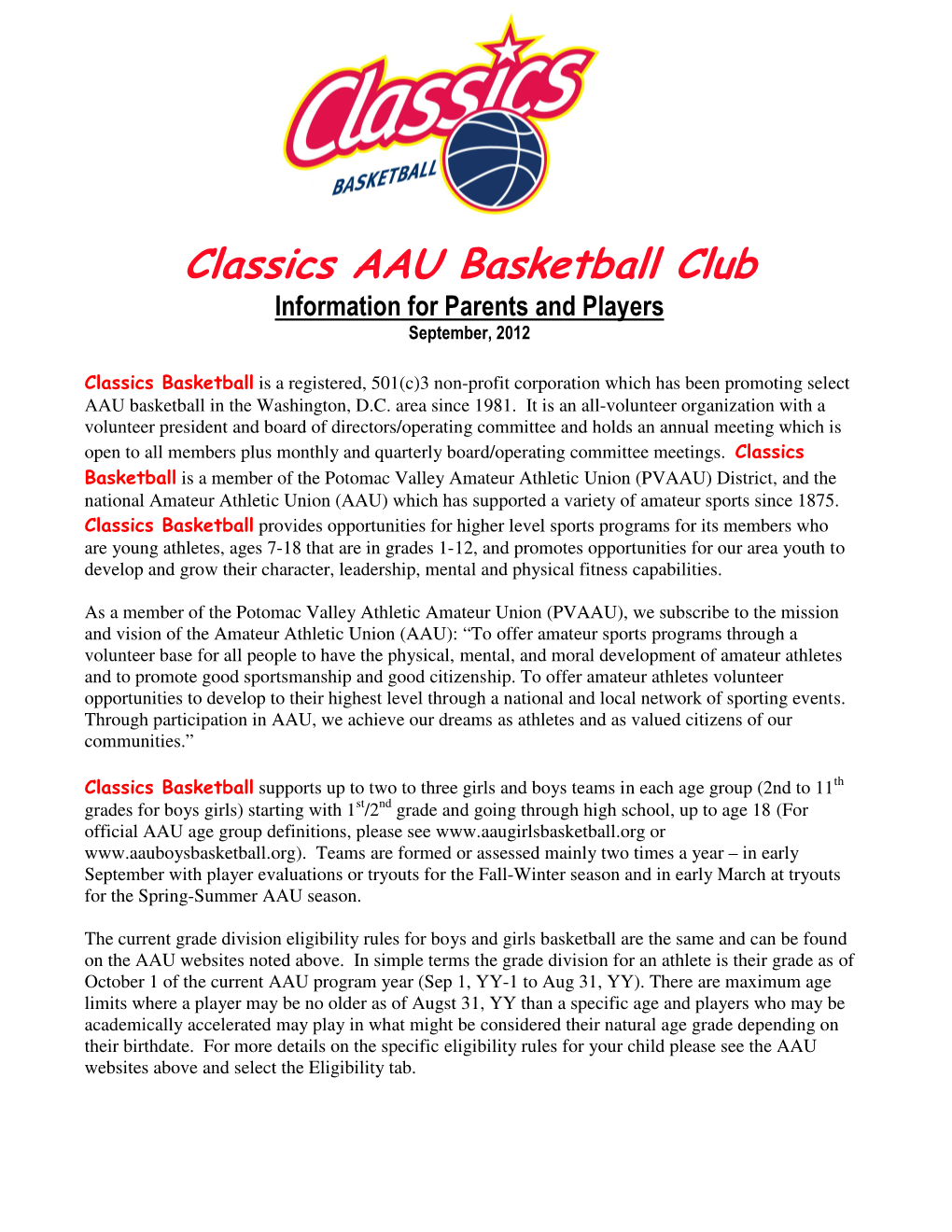 Classics AAU Basketball Club Information for Parents and Players September, 2012