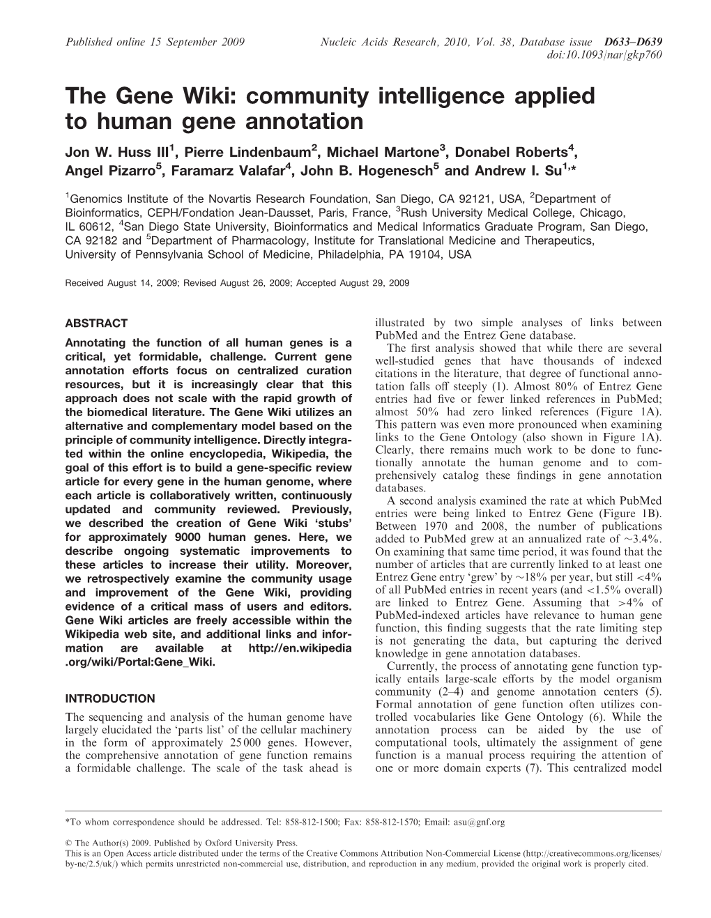 The Gene Wiki: Community Intelligence Applied to Human Gene Annotation Jon W