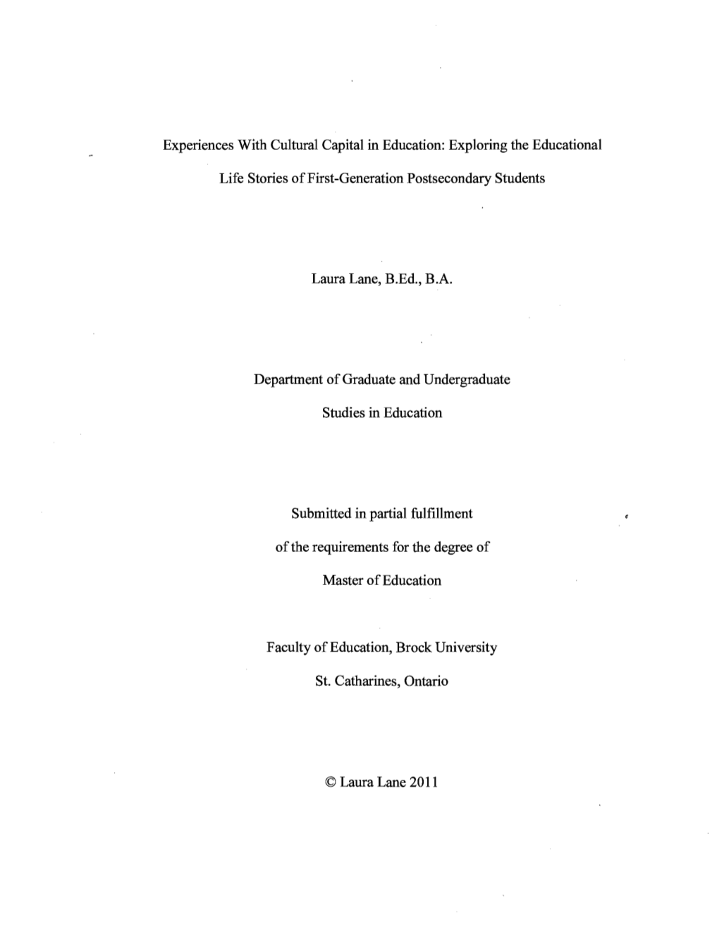 Experiences with Cultural Capital in Education: Exploring the Educational