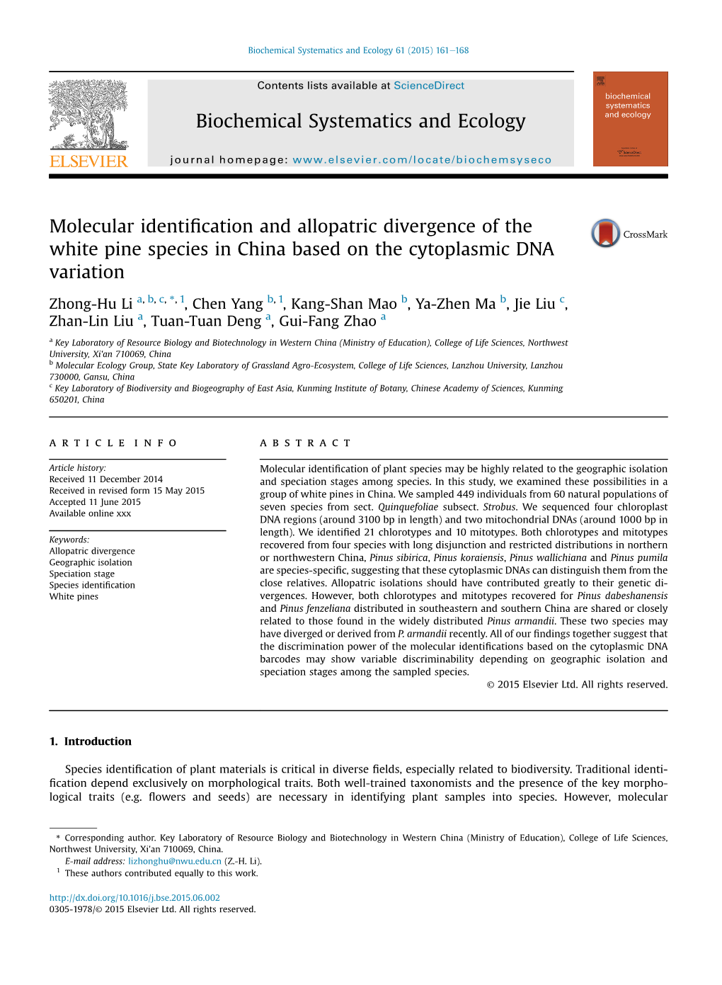 Molecular Identification and Allopatric Divergence of the White Pine