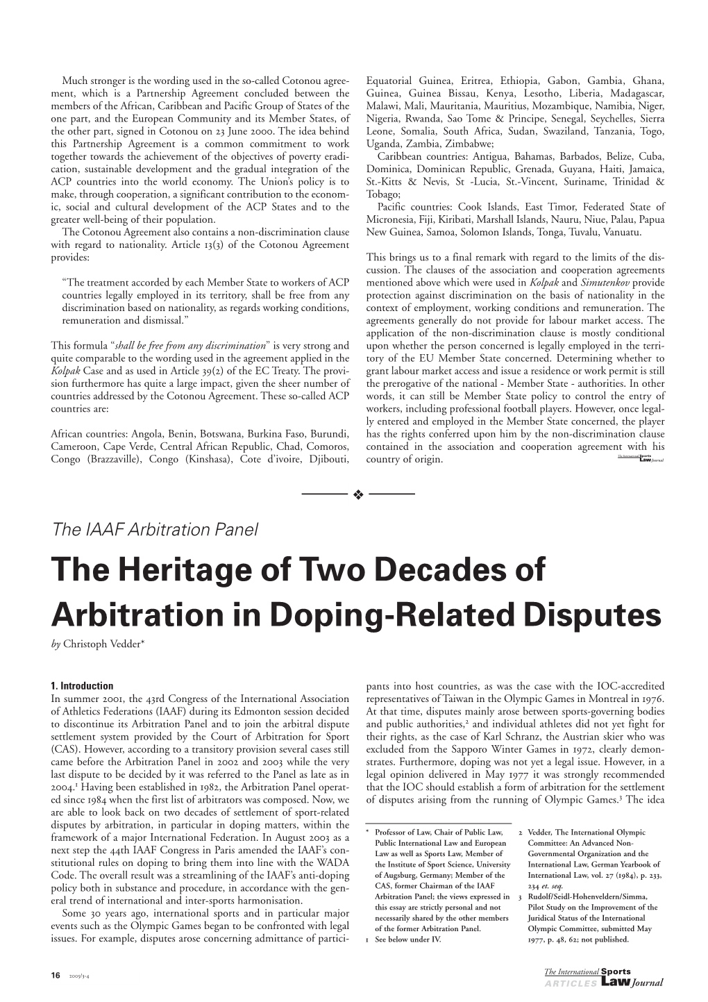 The Heritage of Two Decades of Arbitration in Doping-Related Disputes by Christoph Vedder*