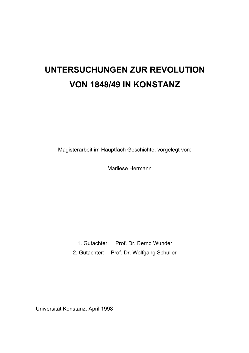 Untersuchungen Zur Revolution Von 1848/49 in Konstanz