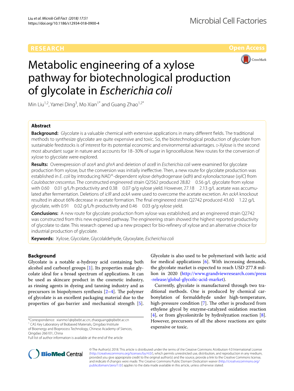 Metabolic Engineering of a Xylose Pathway for Biotechnological Production of Glycolate in Escherichia Coli Min Liu1,2, Yamei Ding3, Mo Xian1* and Guang Zhao1,2*