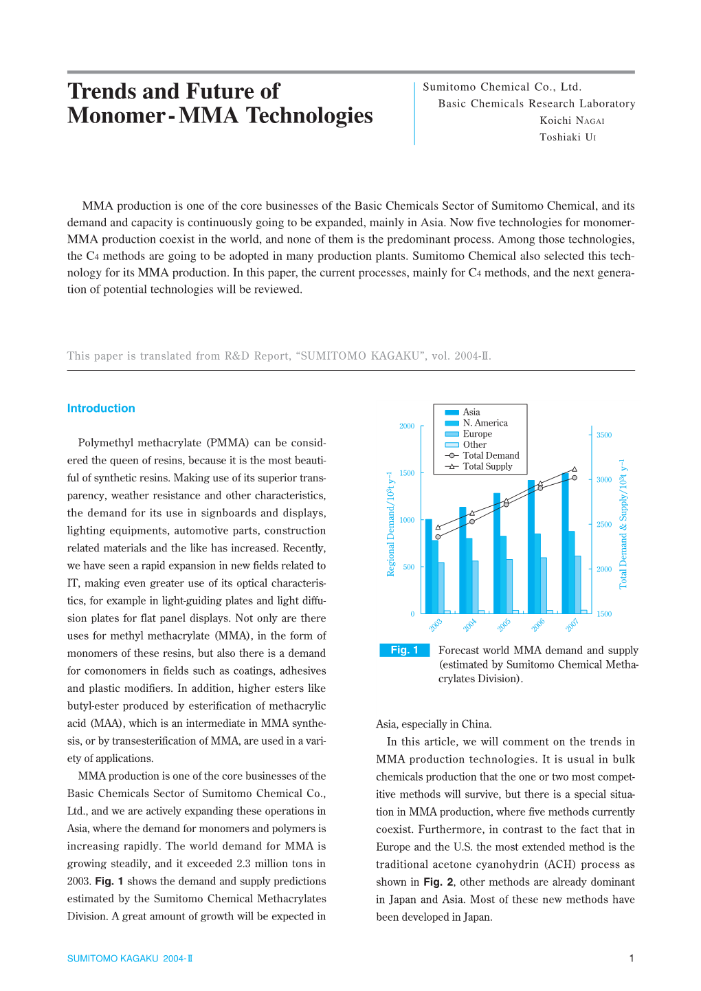 Trends and Future of Monomer-MMA Technologies