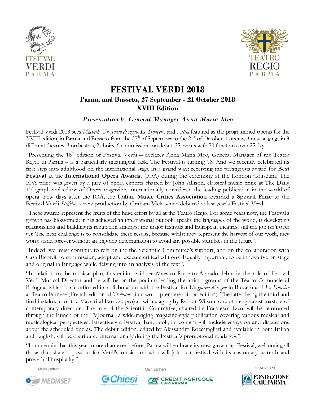 FESTIVAL VERDI 2018 Parma and Busseto, 27 September - 21 October 2018 XVIII Edition