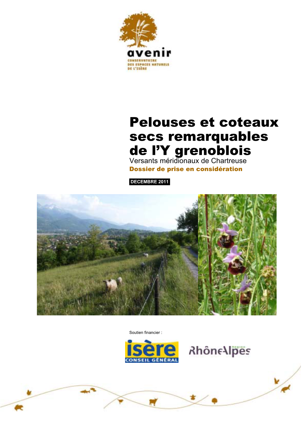 Pelouses Et Coteaux Secs Remarquables De L'y Grenoblois