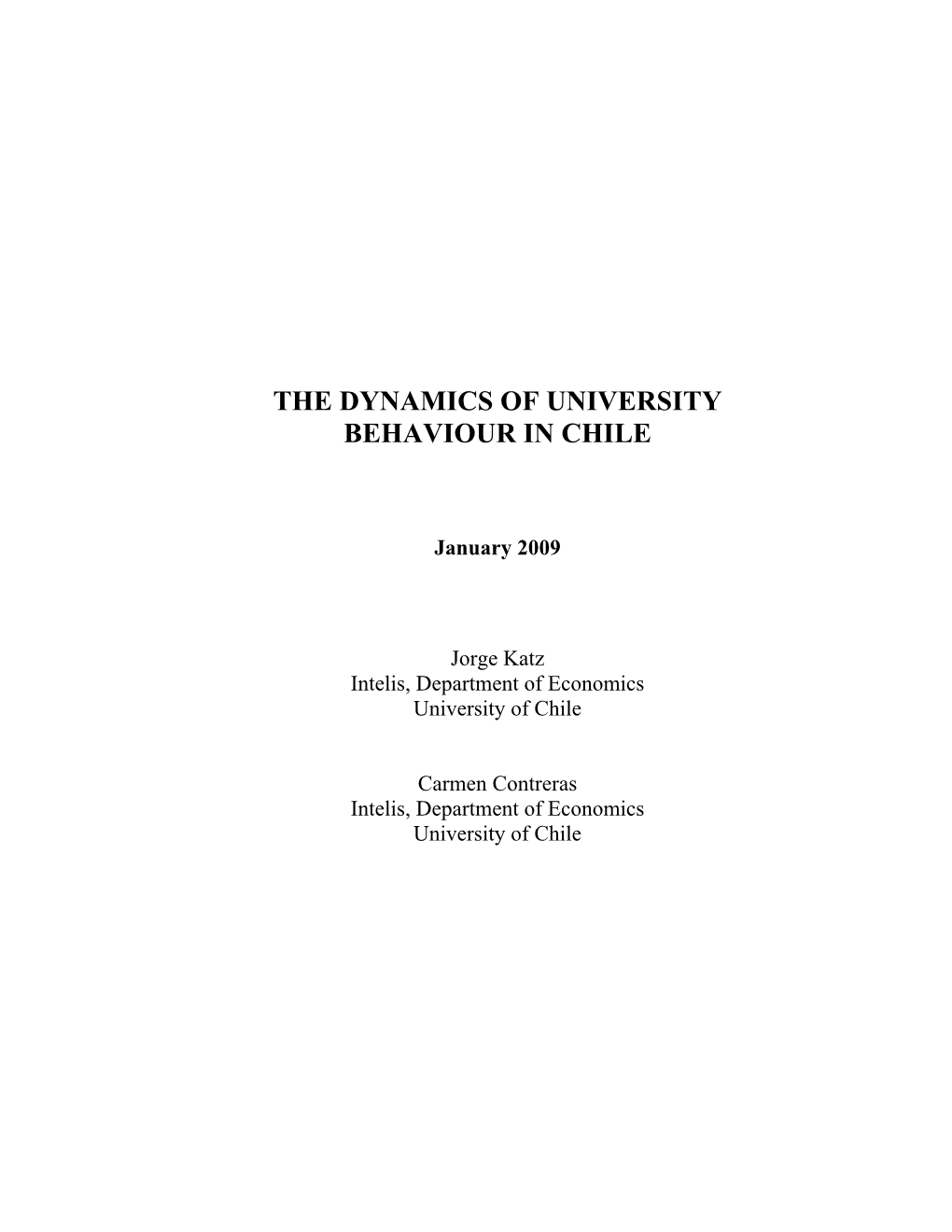 The Dynamics of University Behaviour in Chile