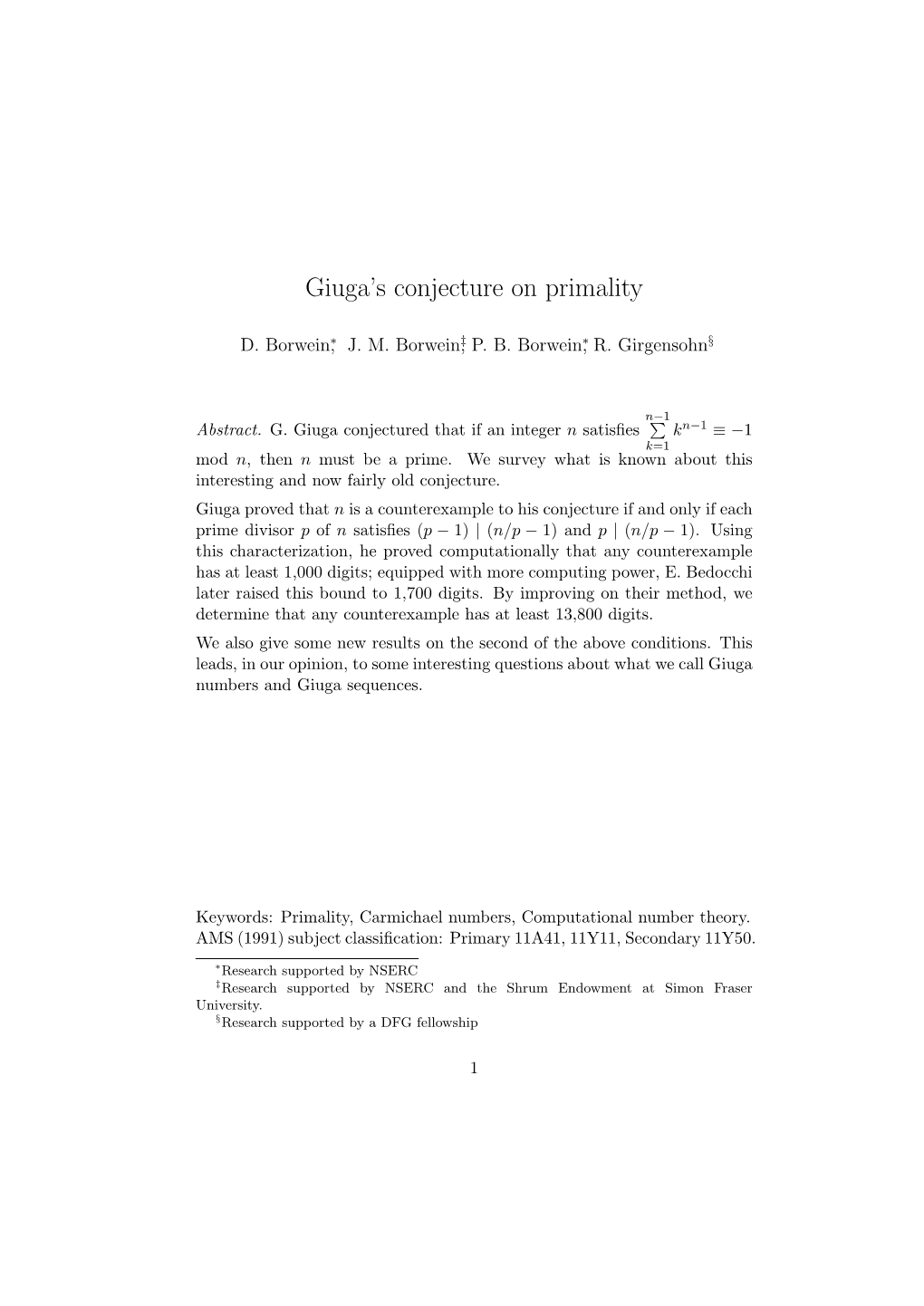 Giuga's Conjecture on Primality