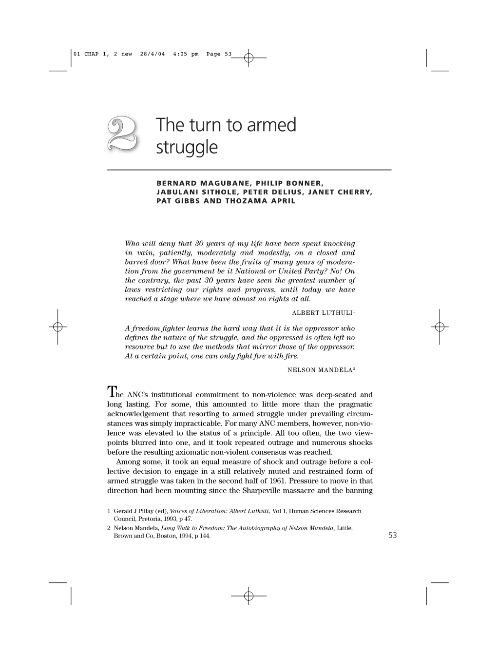 The Turn to Armed Struggle