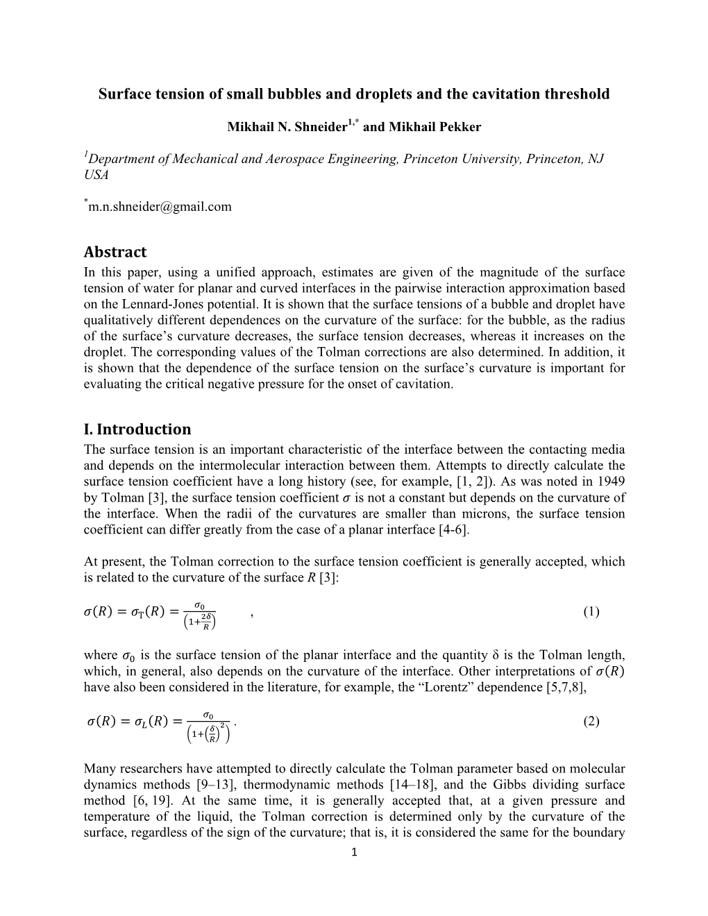 Surface Tension of Small Bubbles and Droplets and the Cavitation Threshold Abstract I. Introduction