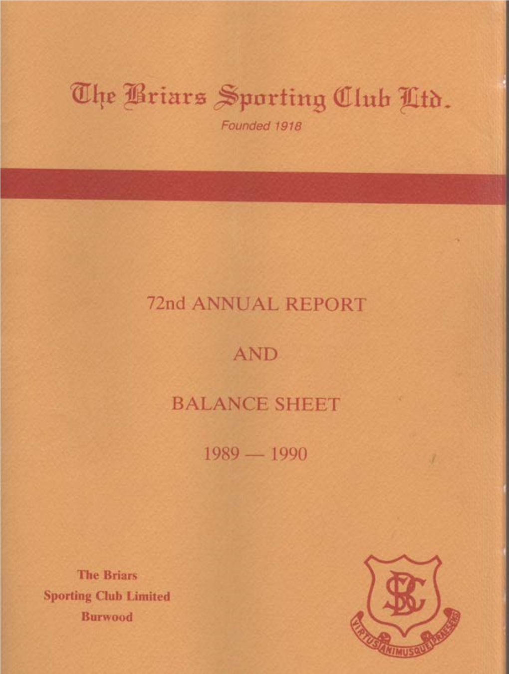 The Briars Sporting Club Limited Annual Reports 1989-90