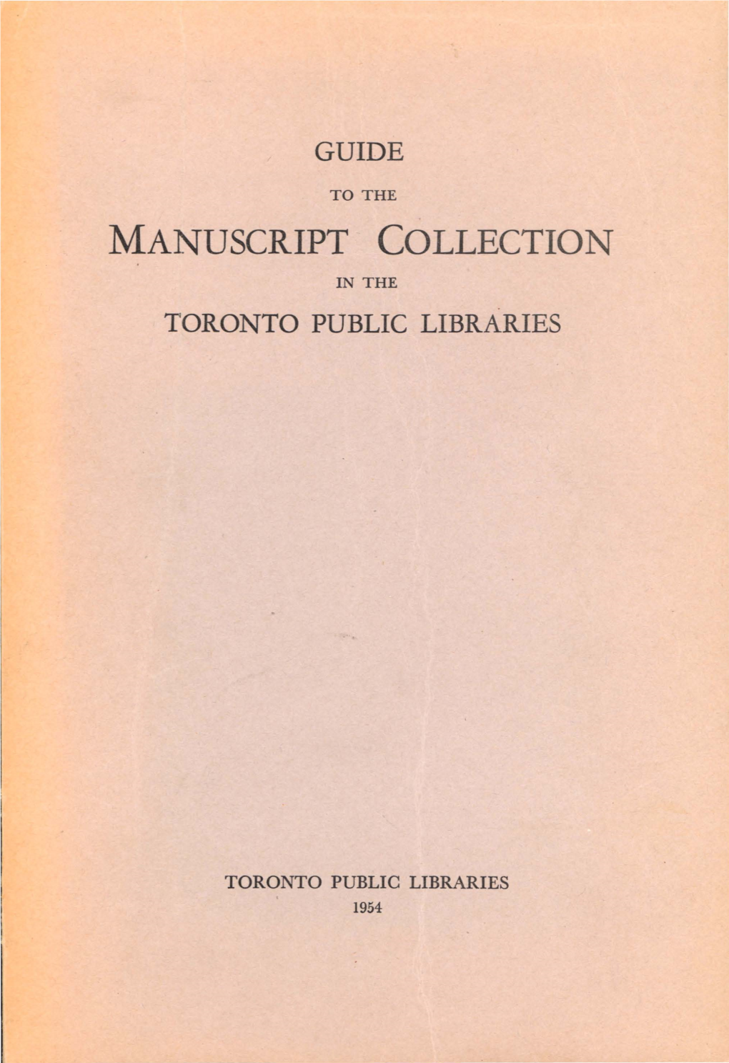 Manuscript Collection in the Toronto Public Libraries