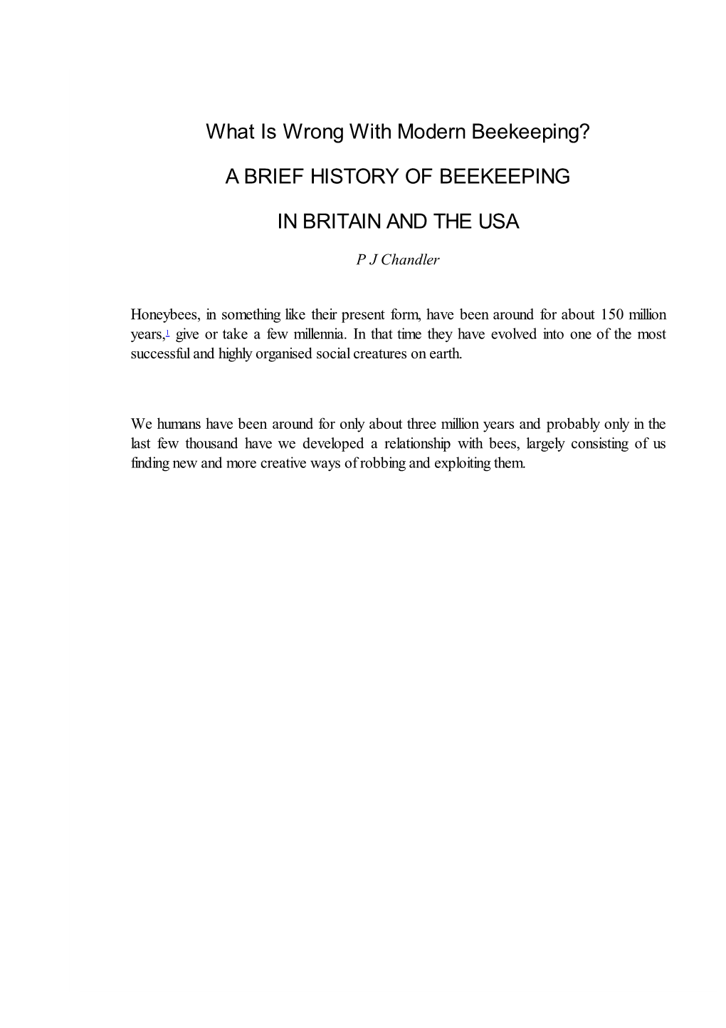 A Brief History of Beekeeping in Britain and The