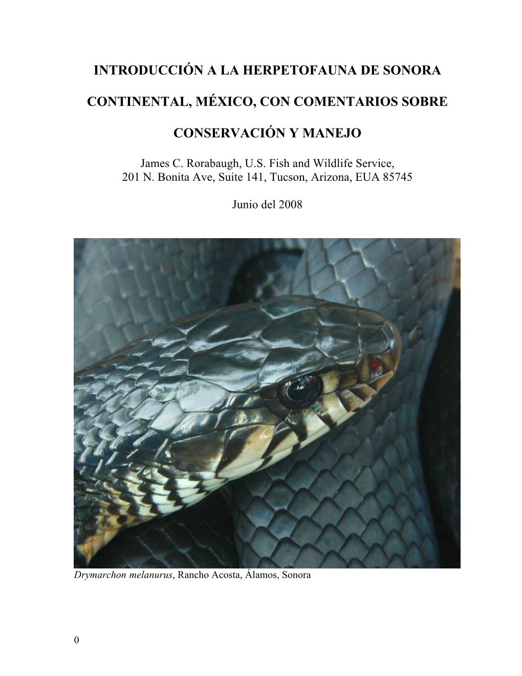 Introducción a La Herpetofauna De Sonora Continental, México, Con Comentarios Sobre Conservación Y Manejo