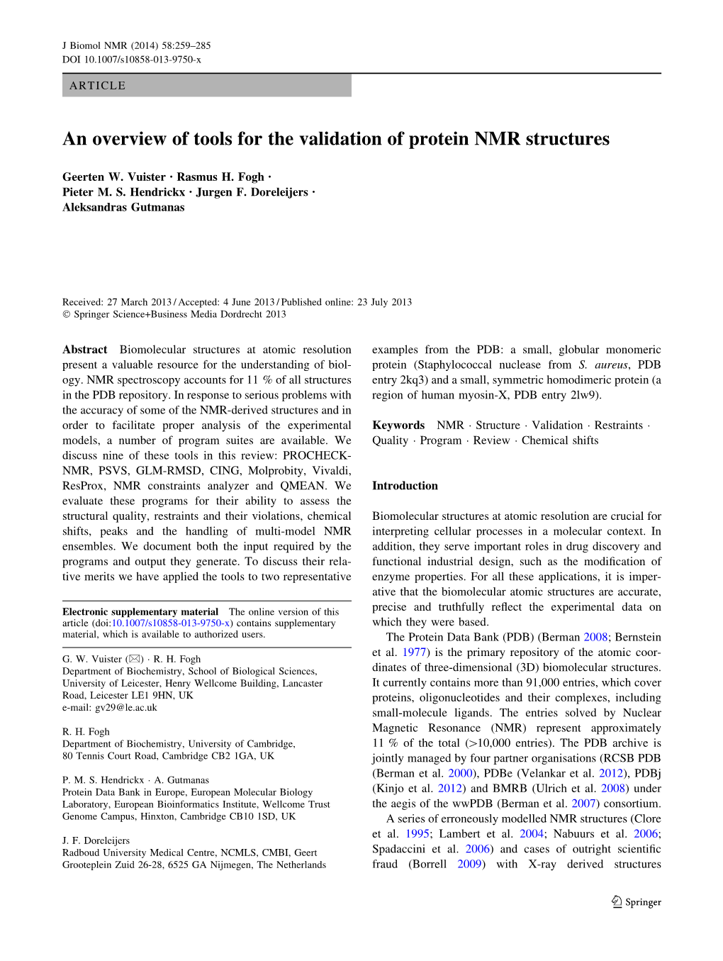 An Overview of Tools for the Validation of Protein NMR Structures
