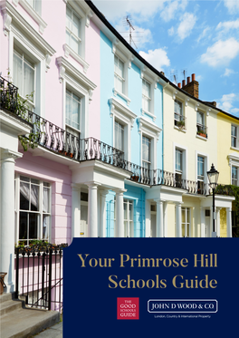 Your Primrose Hill Schools Guide Selected Local Schools