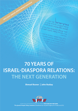70 Years of Israel-Diaspora Relations: the Next Generation