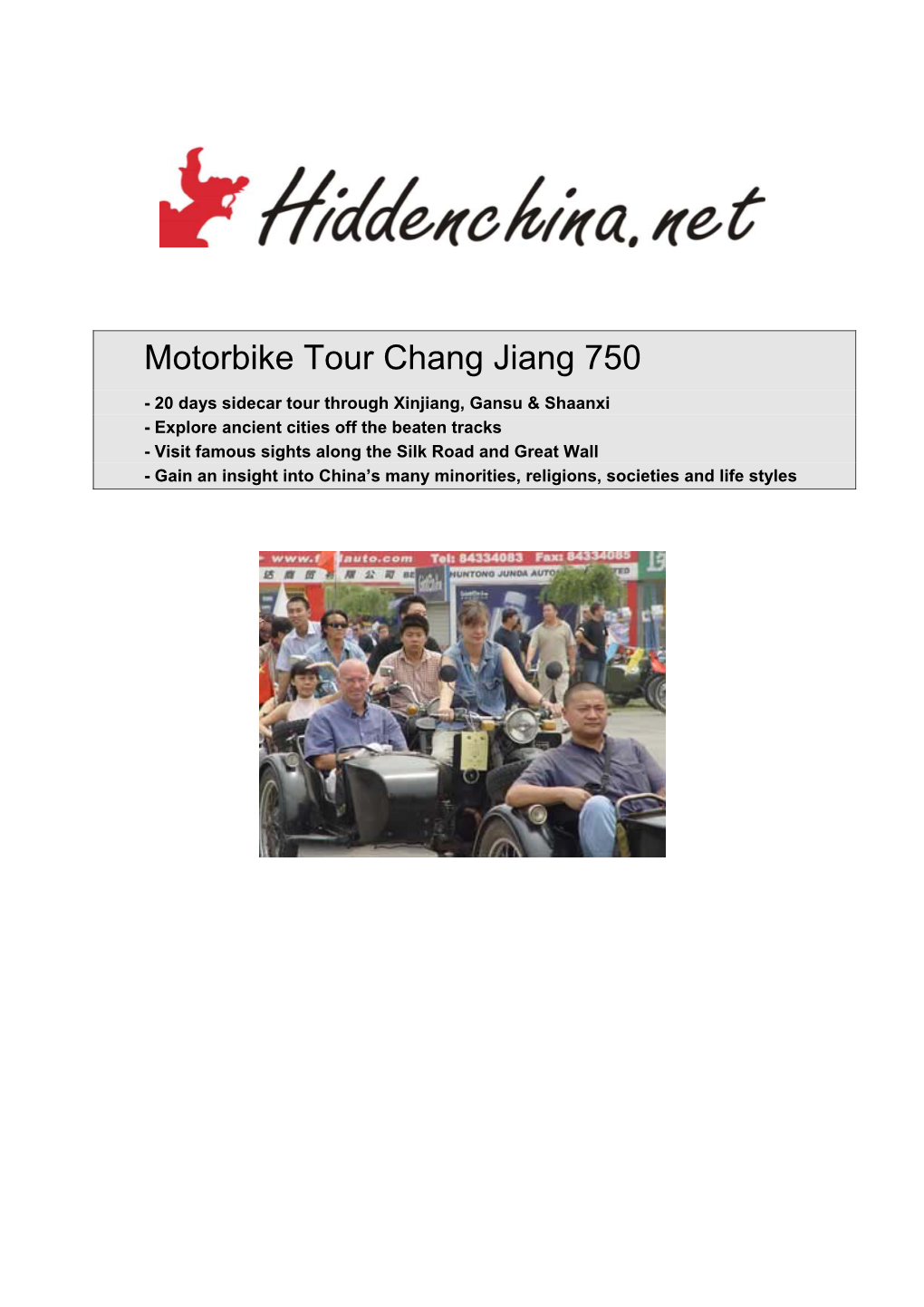 Motorbike Tour Chang Jiang 750