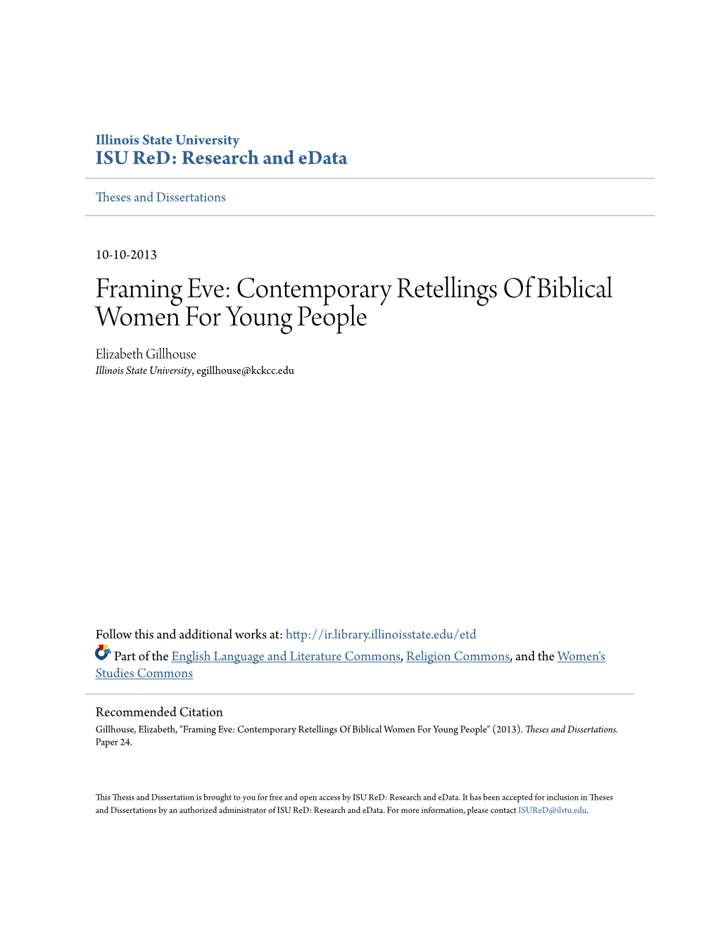 Framing Eve: Contemporary Retellings of Biblical Women for Young People Elizabeth Gillhouse Illinois State University, Egillhouse@Kckcc.Edu