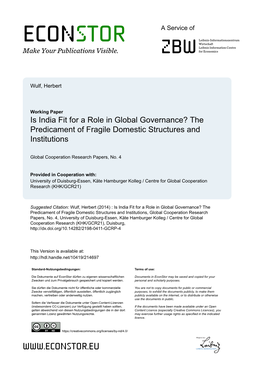 Is India Fit for a Role in Global Governance? the Predicament of Fragile Domestic Structures and Institutions
