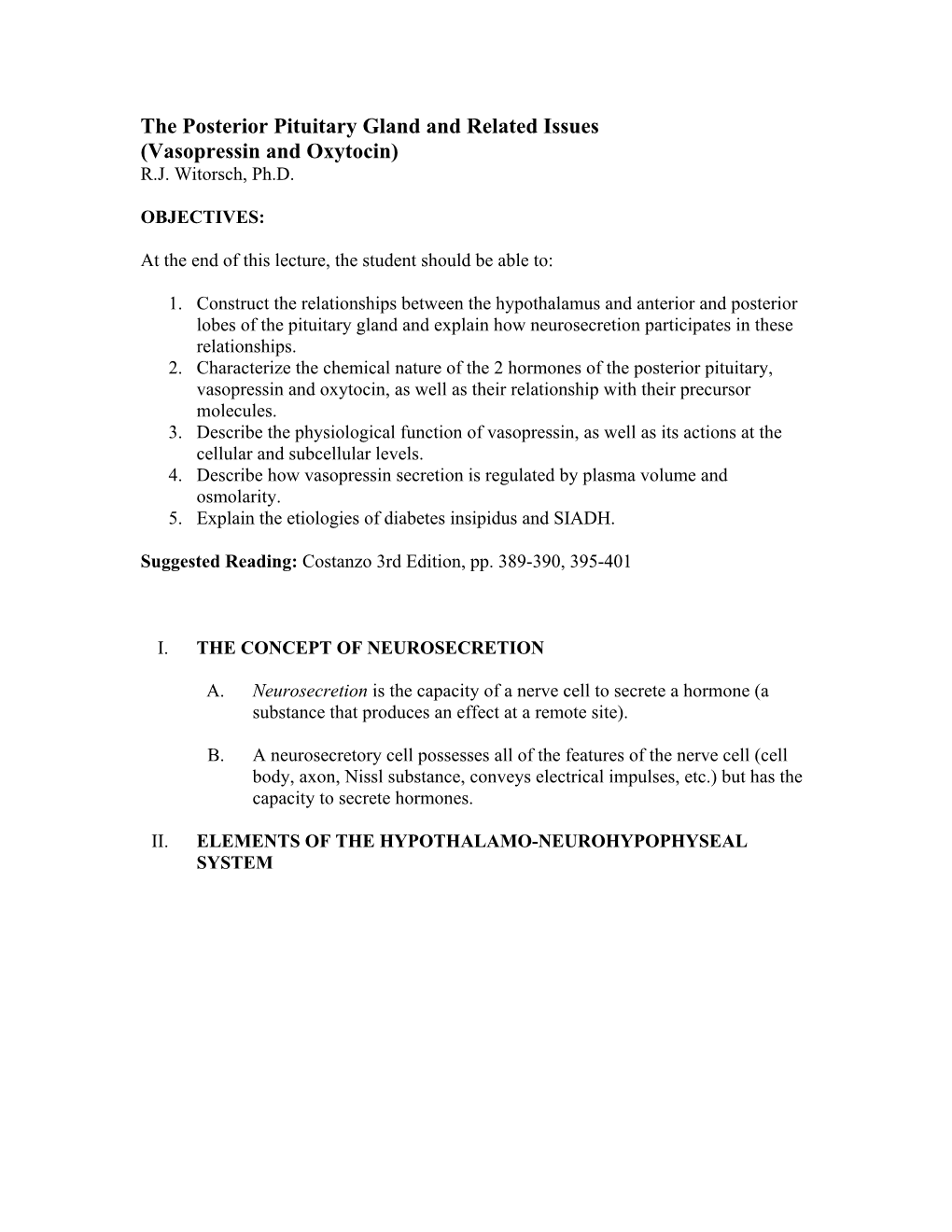 The Posterior Pituitary Gland and Related Issues (Vasopressin and Oxytocin) R.J