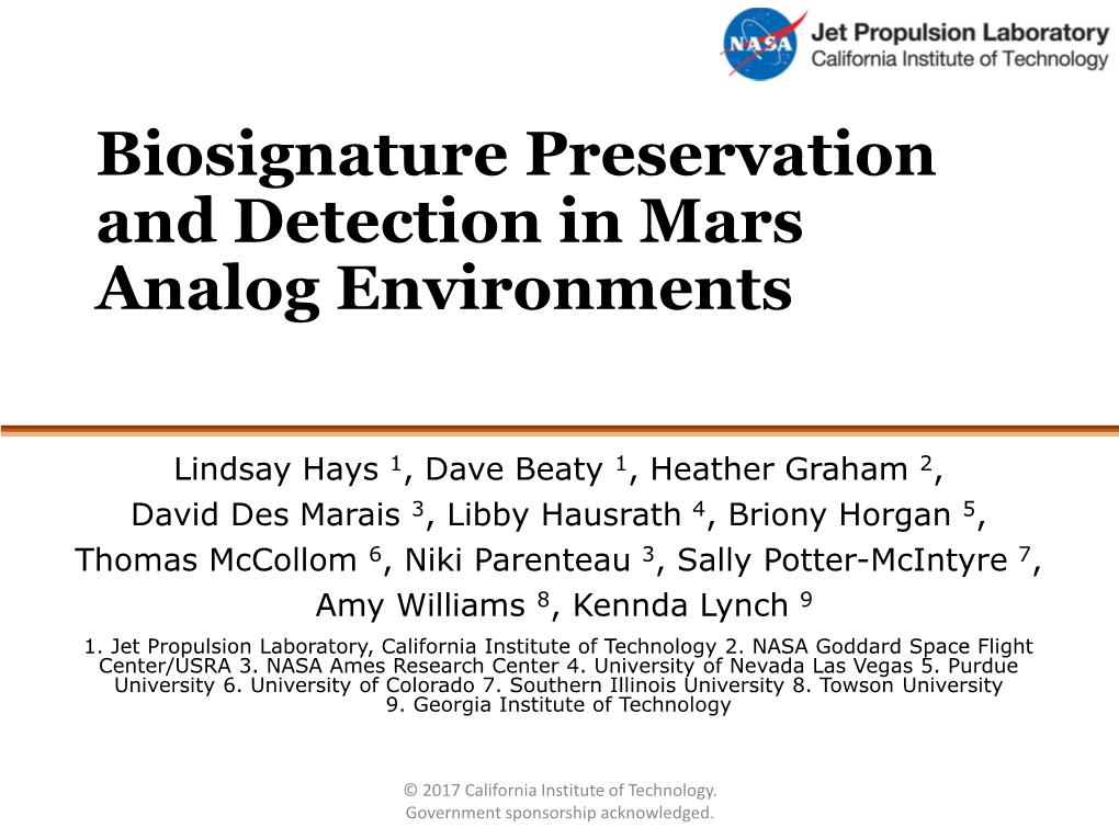 Biosignature Preservation and Detection in Mars Analog Environments