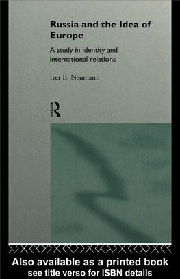 Russia and the Idea of Europe: a Study in Identity and International