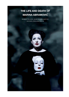 The Life and Death of Marina Abramoviæ