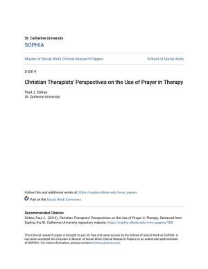 Christian Therapists' Perspectives on the Use of Prayer in Therapy
