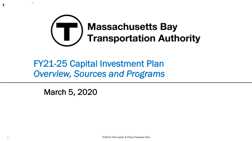 FY21-25 Capital Investment Plan Overview, Sources and Programs