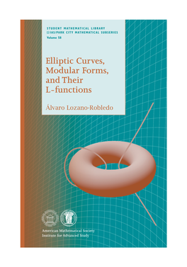 Elliptic Curves, Modular Forms, and Their L-Functions