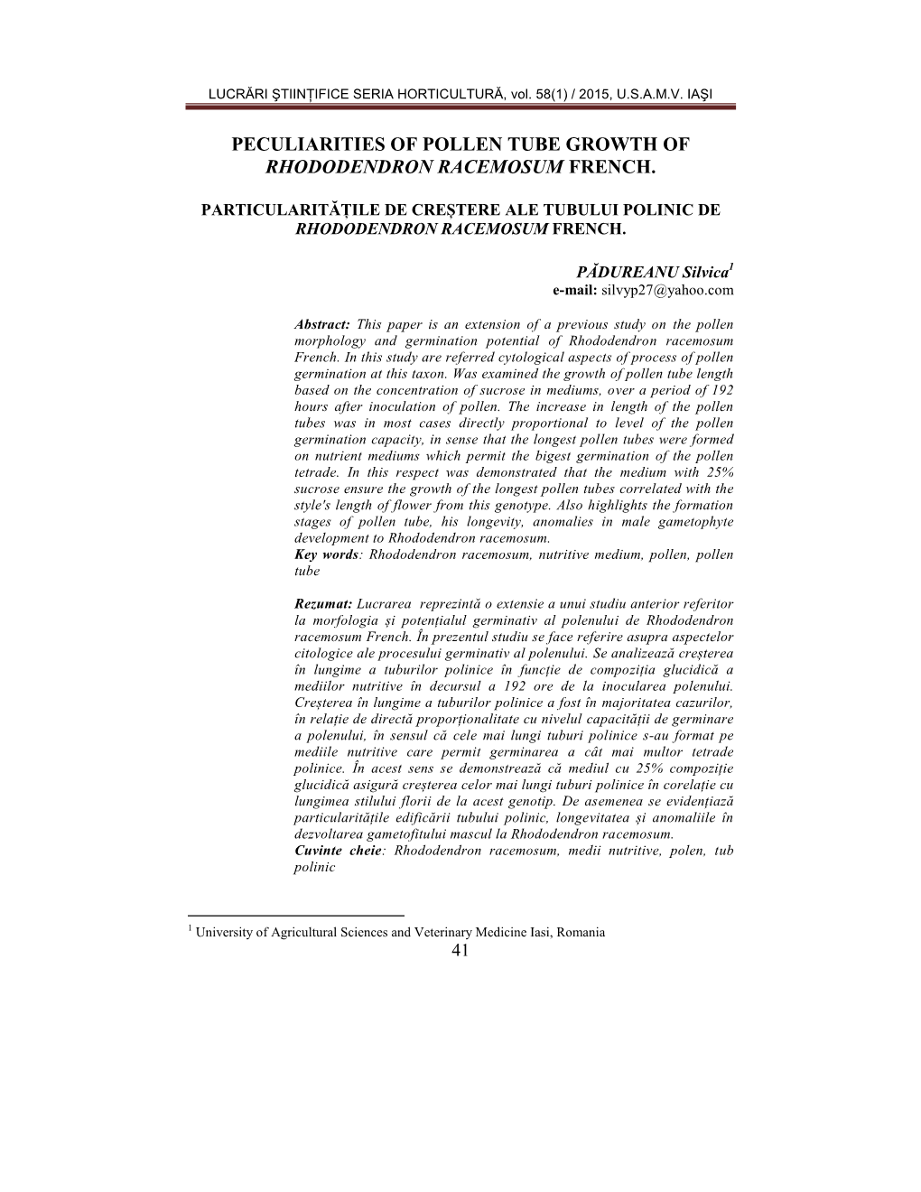 Peculiarities of Pollen Tube Growth of Rhododendron Racemosum French