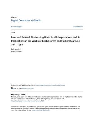 Contrasting Dialectical Interpretations and Its Implications in the Works of Erich Fromm and Herbert Marcuse, 1941-1969