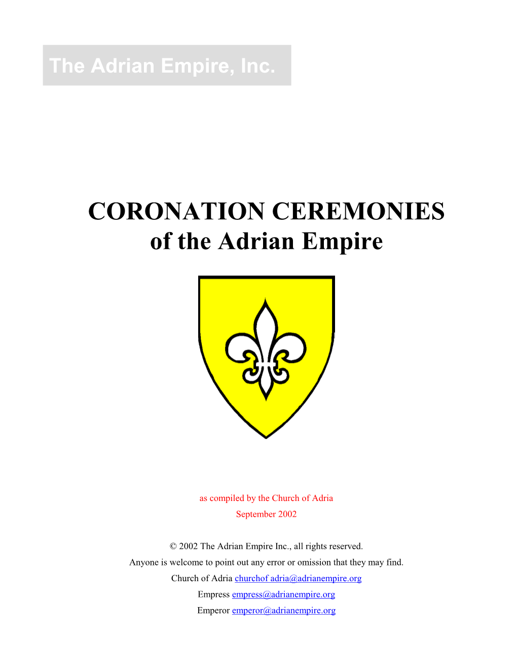 CORONATION CEREMONIES of the Adrian Empire