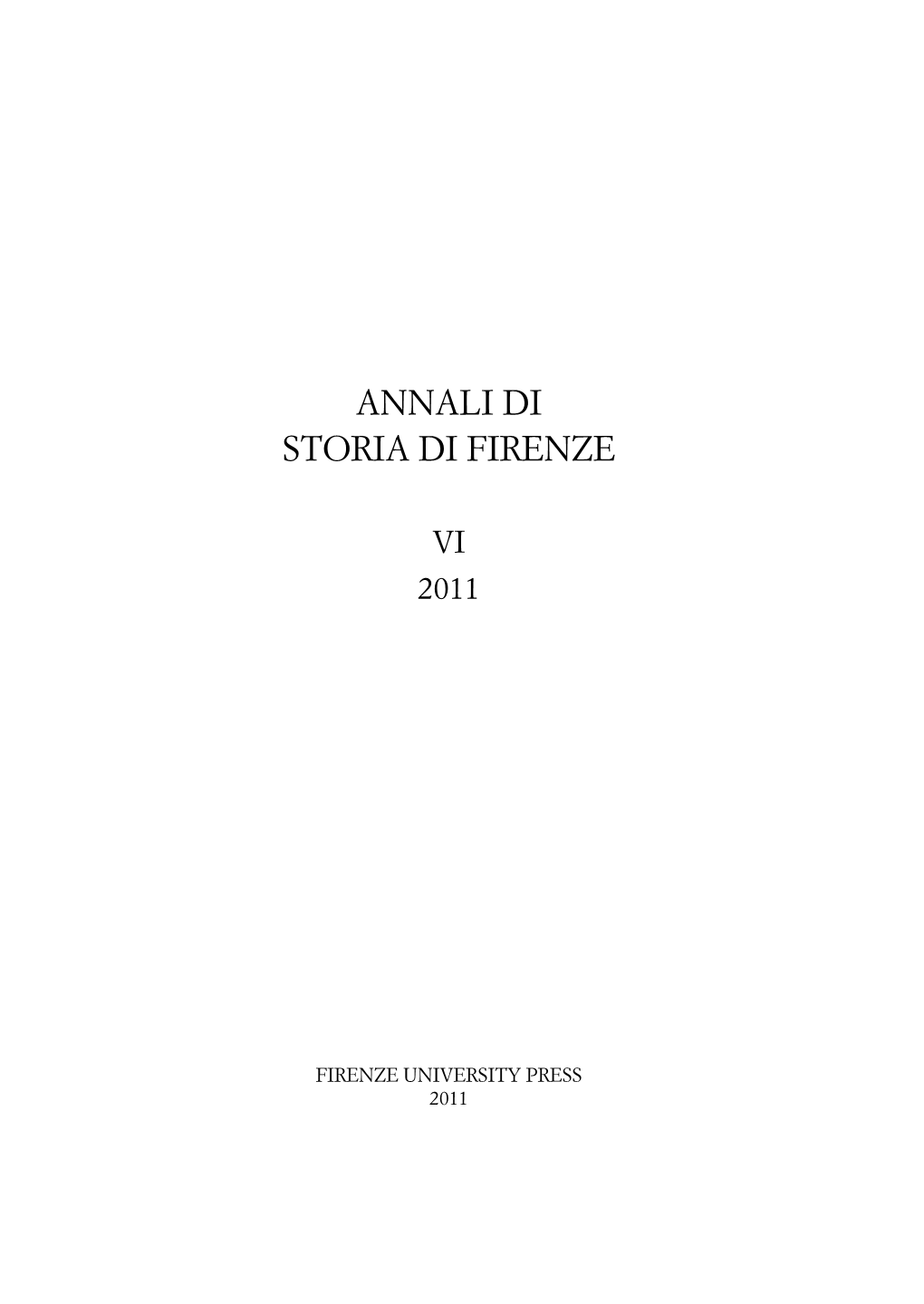 Annali Di Storia Di Firenze