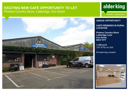 EXCITING NEW CAFÉ OPPORTUNITY to LET Pinkers Country Store, Latteridge, Iron Acton