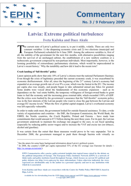 Latvia: Extreme Political Turbulence
