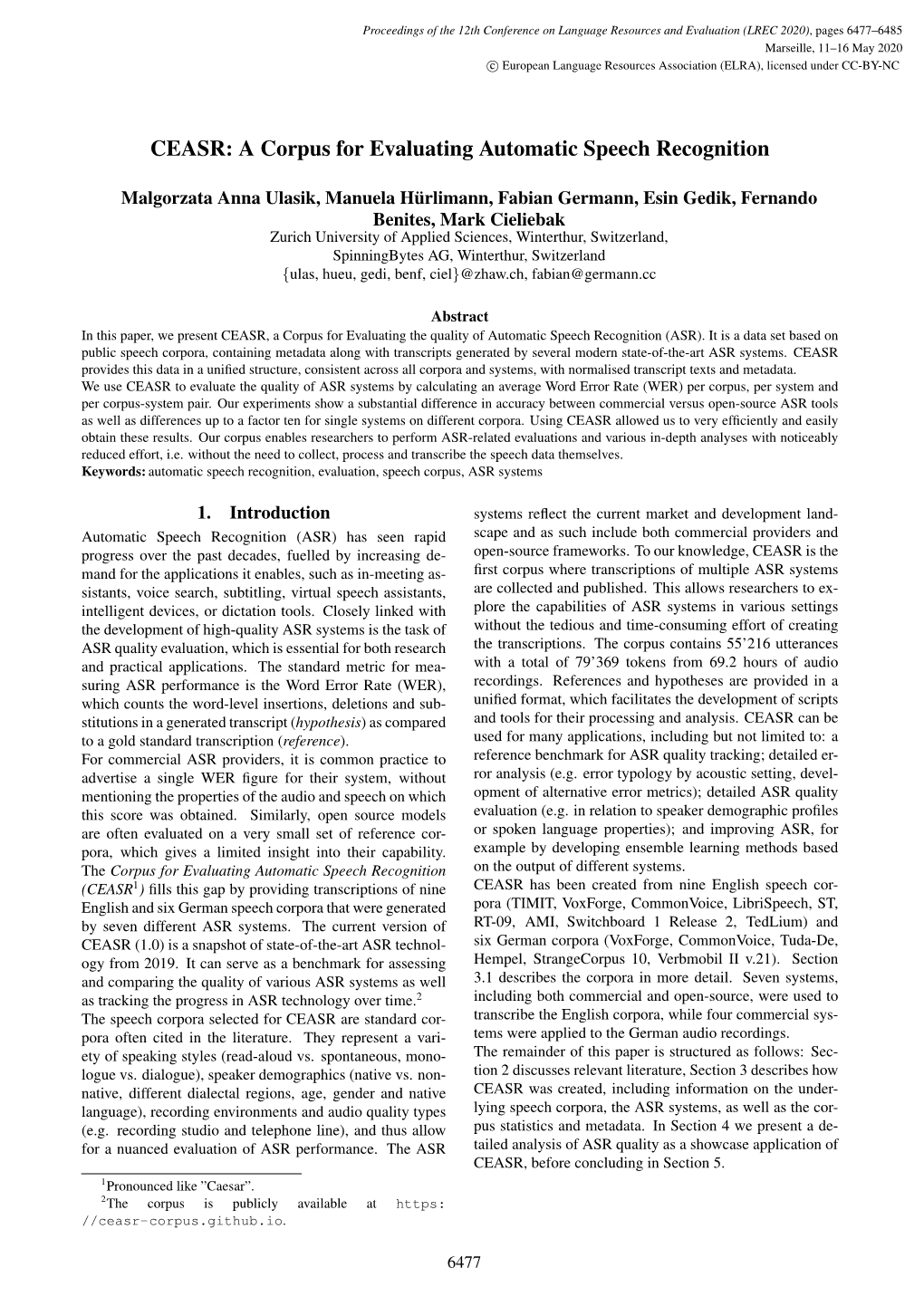 A Corpus for Evaluating Automatic Speech Recognition