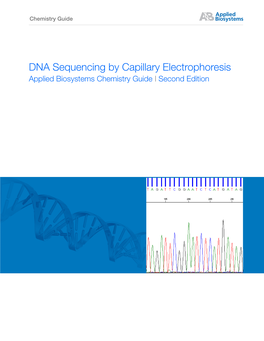 DNA Sequencing by Capillary Electrophoresis Chemistry Guide Iii DNA Template Quality