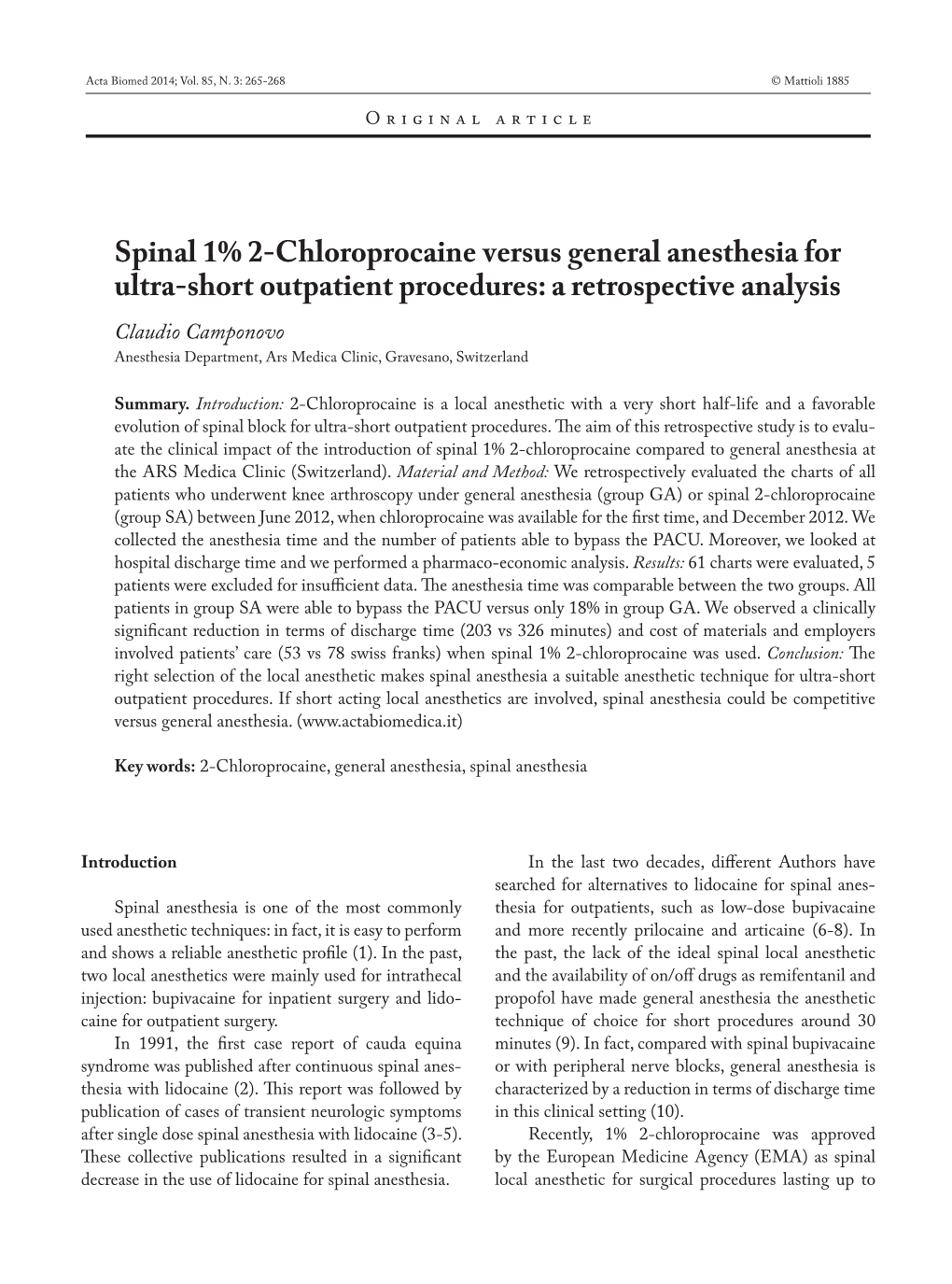 Spinal 1% 2-Chloroprocaine Versus General Anesthesia for Ultra-Short