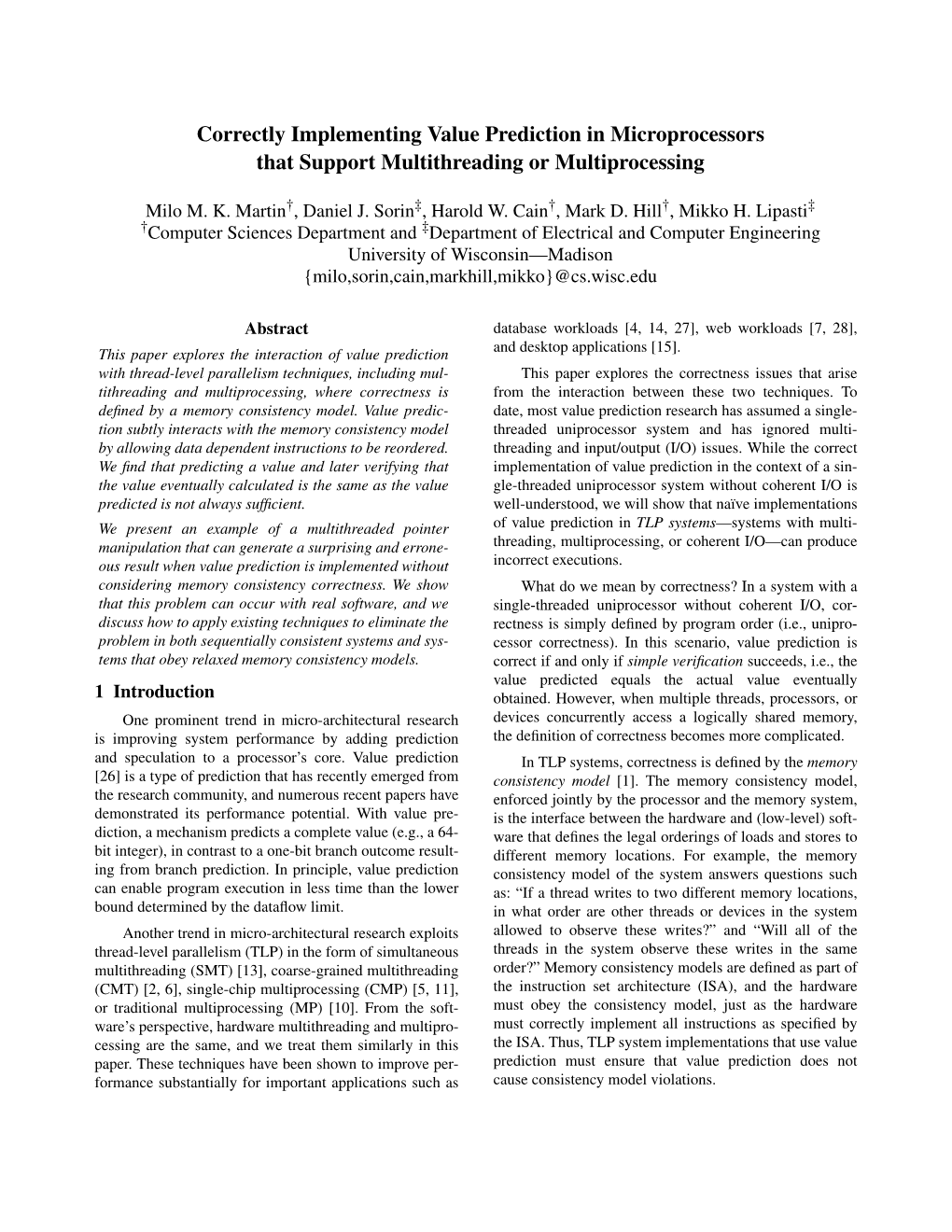 Correctly Implementing Value Prediction in Microprocessors That Support Multithreading Or Multiprocessing