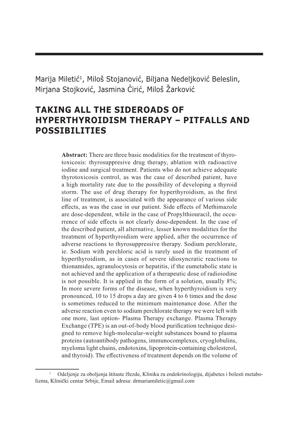 Taking All the Sideroads of Hyperthyroidism Therapy – Pitfalls and Possibilities