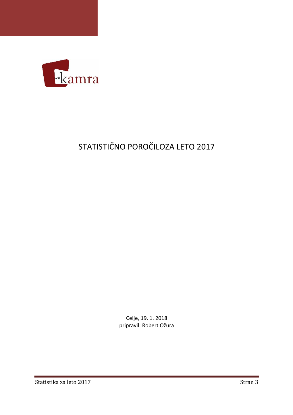 Statistično Poročilo Za Leto 2017