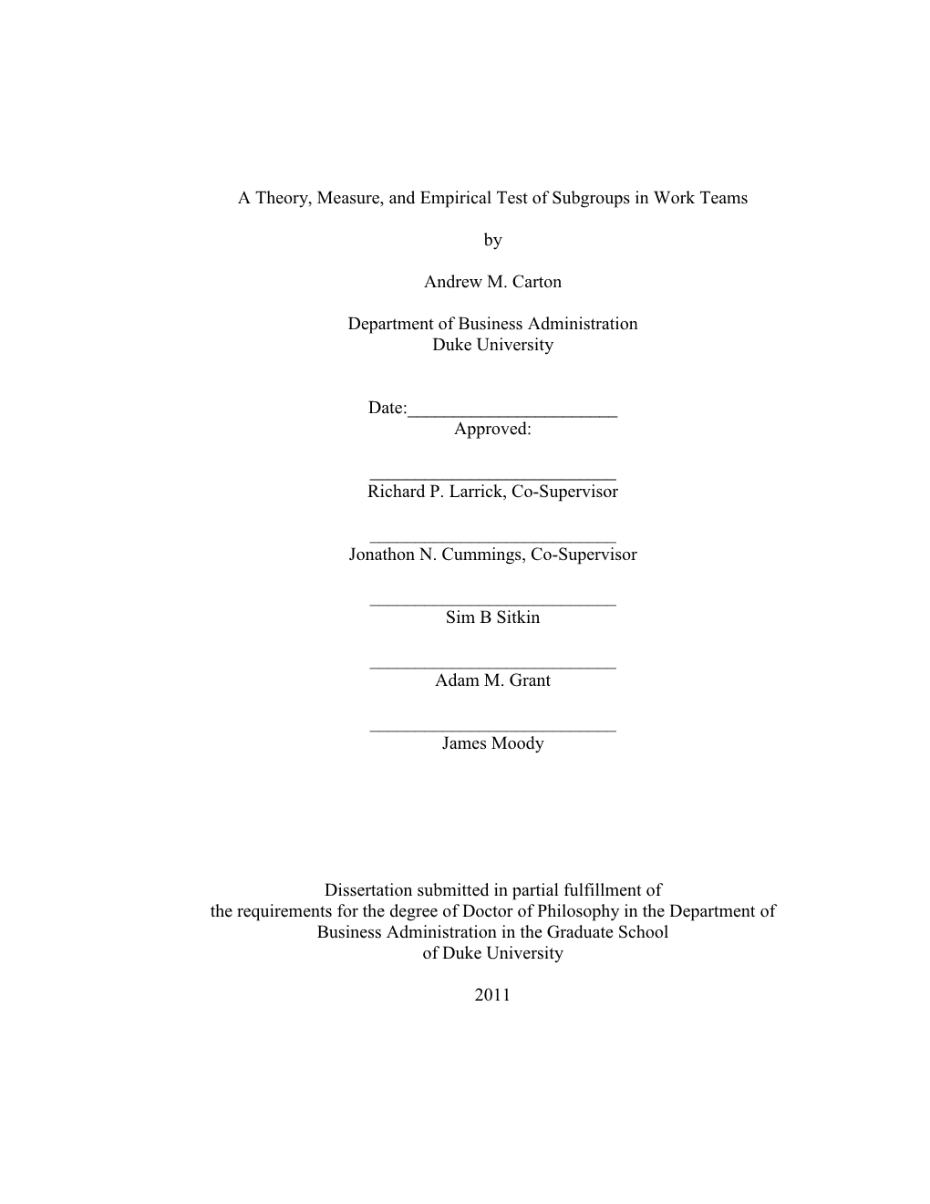 A Theory, Measure, and Empirical Test of Subgroups in Work Teams