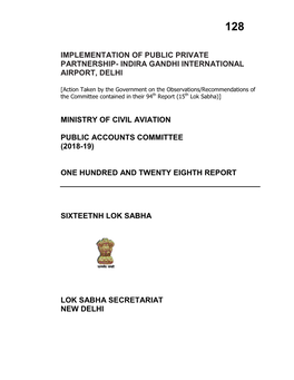 Implementation of Public Private Partnership- Indira Gandhi International Airport, Delhi