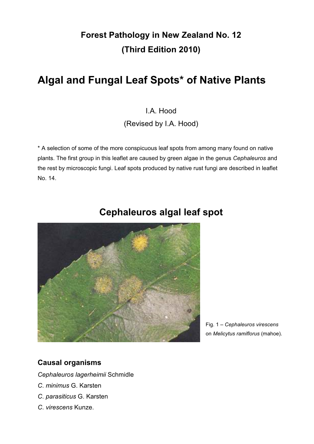Algal and Fungal Leaf Spots* of Native Plants