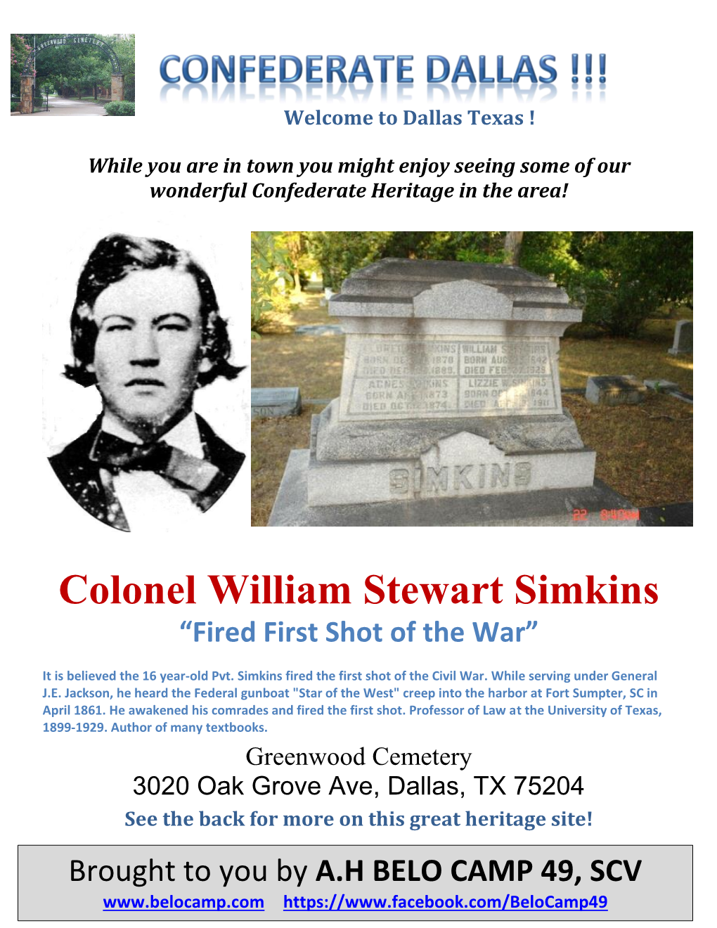 Colonel William Stewart Simkins “Fired First Shot of the War”