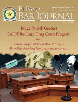 Judge Patrick Garcia's SAFPF Re-Entry Drug Court Program